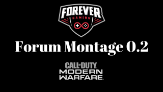 Modern Warfare | Forum Montage 0.2