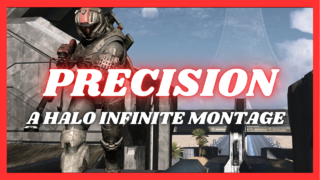 PRECISION - A Halo Infinite Montage
