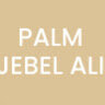 Palm Jebel Ali By Nakheel